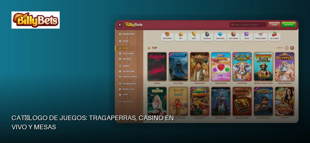 Catálogo de juegos: tragaperras, casino en vivo y mesas